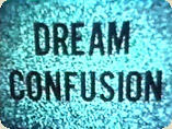 Watch Dream Confusion Trailer